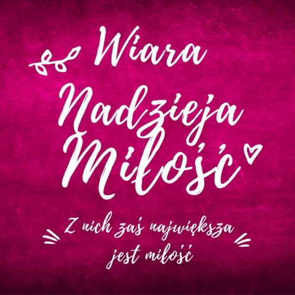 PODSTAWKA KORKOWA (79) WIARA, NADZIEJA, MIŁOŚĆ