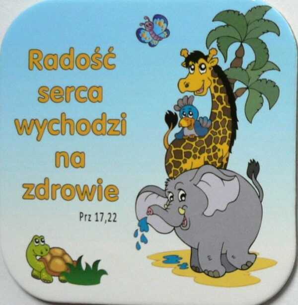 PODSTAWKA KORKOWA (33)  RADOŚĆ SERCA WYCHODZI NA ZDROWIE  Prz. 17,22