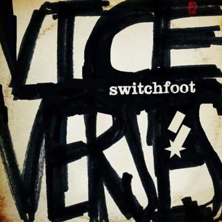 VICE VERSUS  Switchfoot  Deluxe Edition 2xCD