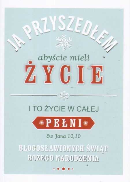 KARTKA z kopertą JA PRZYSZEDŁEM, ABYŚCIE MIELI ŻYCIE ... (Boże Narodzenie)
