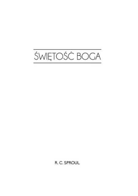 ŚWIĘTOŚĆ BOGA  (R.C. Sproul)