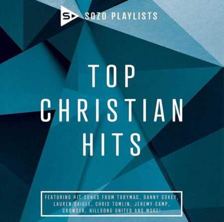 SOZO Playlists - Top Christian Hits 2019  CD