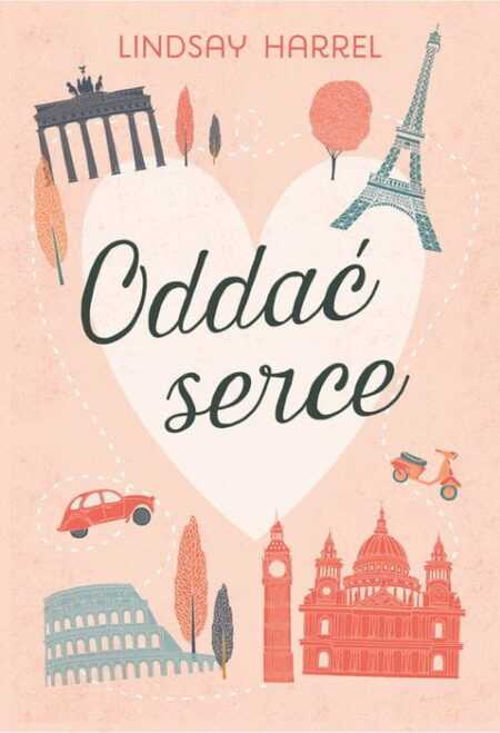 ODDAĆ SERCE  (Lindsay Harrel)
