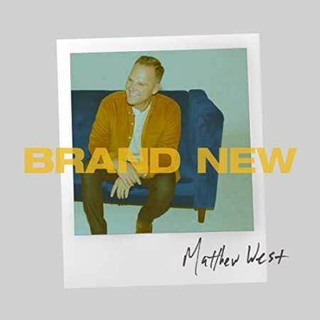 BRAND NEW  Matthew West  CD