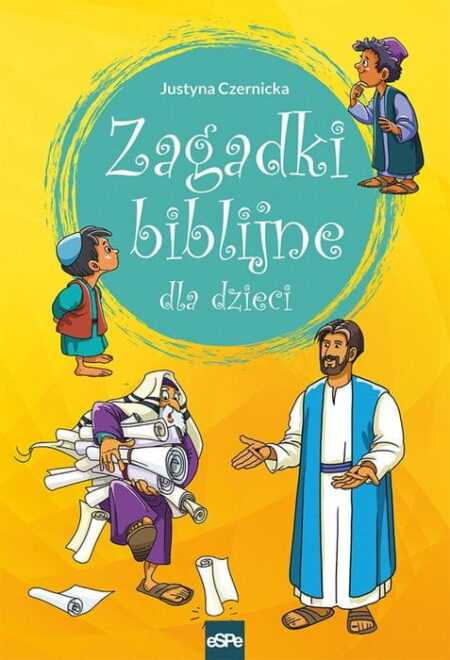 ZAGADKI BIBLIJNE DLA DZIECI