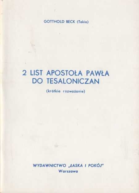 2 LIST APOSTOŁA PAWŁA DO TESALONICZAN  (Gotthold Beck)