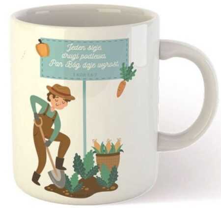 KUBEK CERAMICZNY  Jeden sieje drugi podlewa
