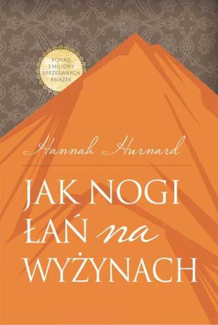 JAK NOGI ŁAŃ  (Hannah Hurnard)