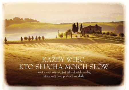 KARTKA  Każdy więc kto słucha moich słów...