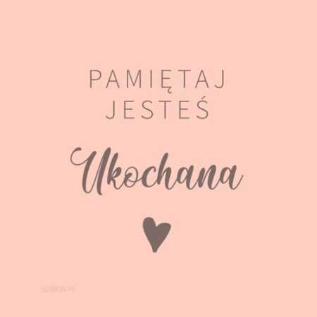 PODSTAWKA KORKOWA  Pamiętaj jesteś ukochana