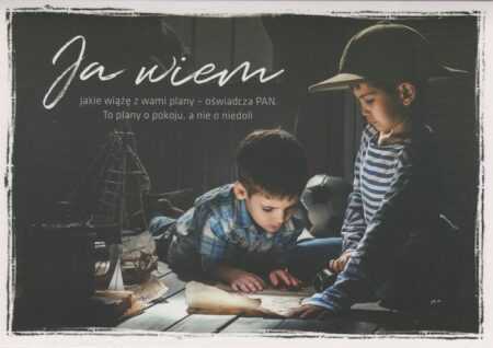 KARTKA (SD14)   z tekstem: JA WIEM, JAKIE WIĄŻĘ Z WAMI PLANY...