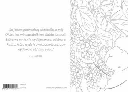 POCZTÓWKA Z KOLOROWANKĄ  Ja jestem prawdziwą winoroślą...  (SZP/016) - obrazek 2