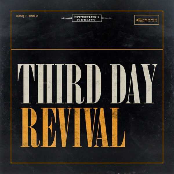 REVIVAL  Third Day  CD