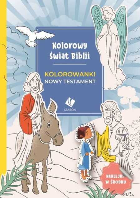 KOLOROWY ŚWIAT BIBLII  Nowy Testament