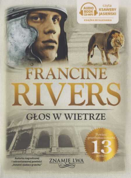 GŁOS W WIETRZE (Francine Rivers) trylogia ZNAMIĘ LWA cz.1   audiobook MP3