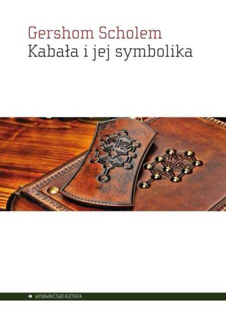 KABAŁA I SYMBOLIKA (Gershom Scholem)