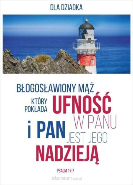 KARTKA DLA DZIADKA Błogosławiony mąż, który pokłada ufność...