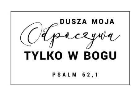 MAGNES NA LODÓWKĘ   Dusza moja odpoczywa tylko w Bogu