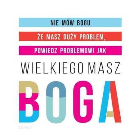 PODSTAWKA KORKOWA  Nie mów Bogu, że masz duży problem...