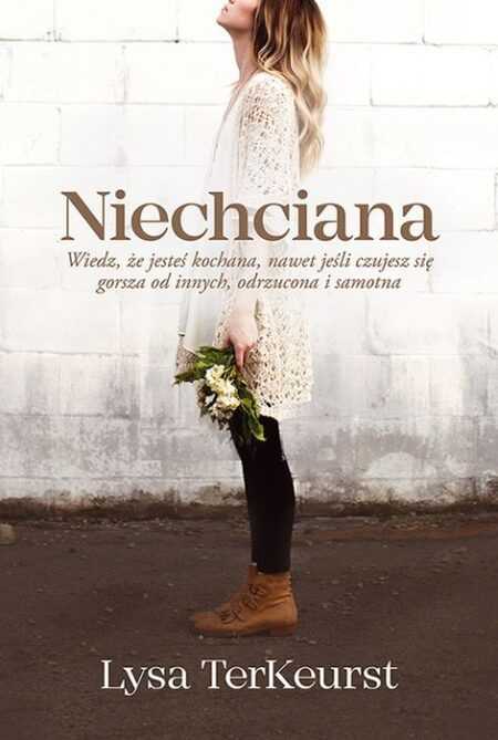 NIECHCIANA  (Lysa TerKeurst)