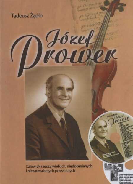 JÓZEF PROWER  (Tadeusz Żądło)  2 x CD MP3