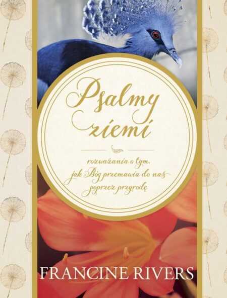 PSALMY ZIEMI  (Francine Rivers)