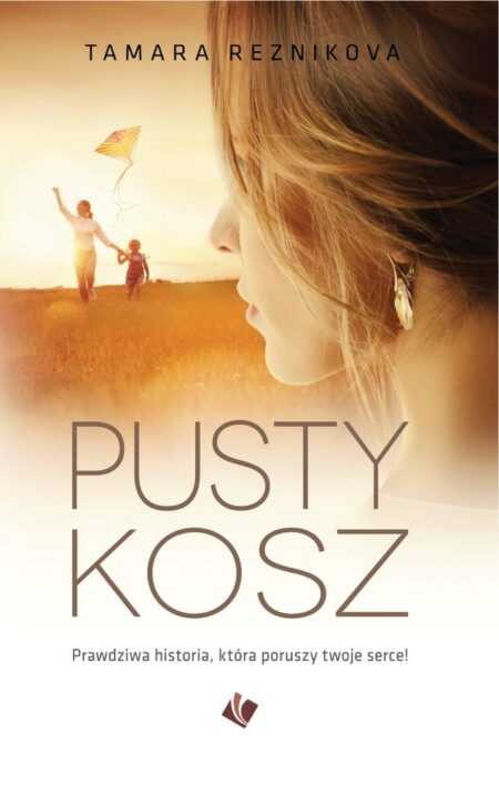 PUSTY KOSZ  (Tamara Reznikova)