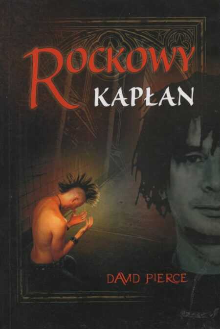 ROCKOWY KAPŁAN  (David Pierce)