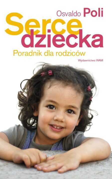 SERCE DZIECKA  (Osvaldo Poli)