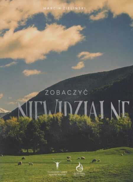 ZOBACZYĆ NIEWIDZIALNE  (Marcin Zieliński)  MP3