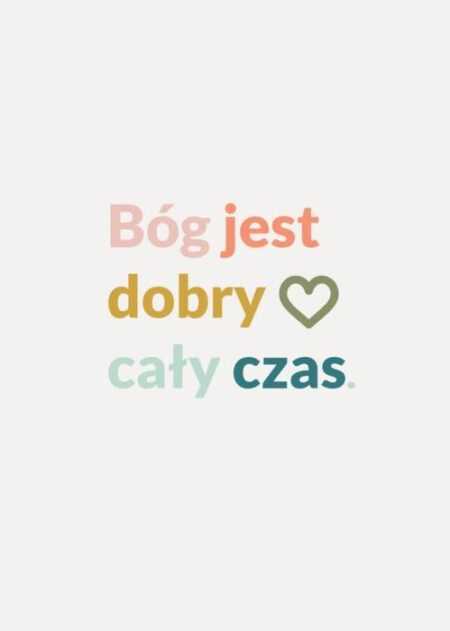 KARTKA - BOG JEST DOBRY CAŁY CZAS