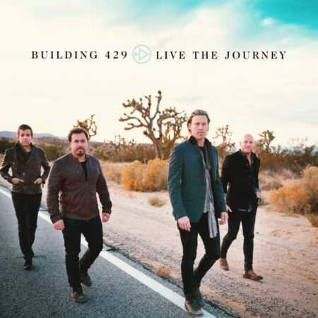 LIVE THE JOURNEY  Building 429  CD