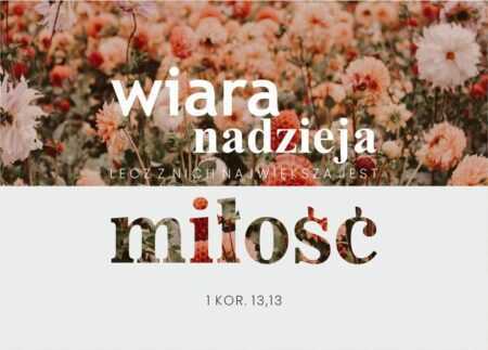 KARTKA  Wiara, nadzieja, miłość – kwiaty