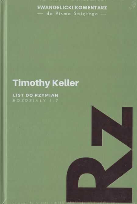LIST DO RZYMIAN  tom I (Timothy Keller)