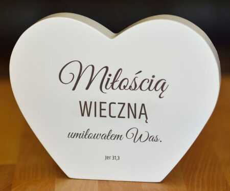 SERCE  Miłością wieczną umiłowałem Was