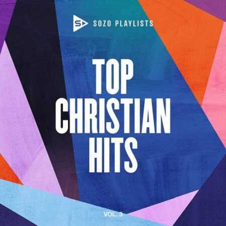 SOZO Playlists - Top Christian Hits vol. 3 (2022)  CD