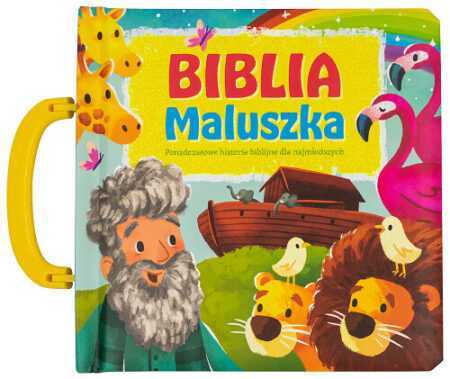 BIBLIA MALUSZKA. Ponadczasowe historie biblijne dla najmłodszych  (Cecilie Fodor, Jennifer Davison)