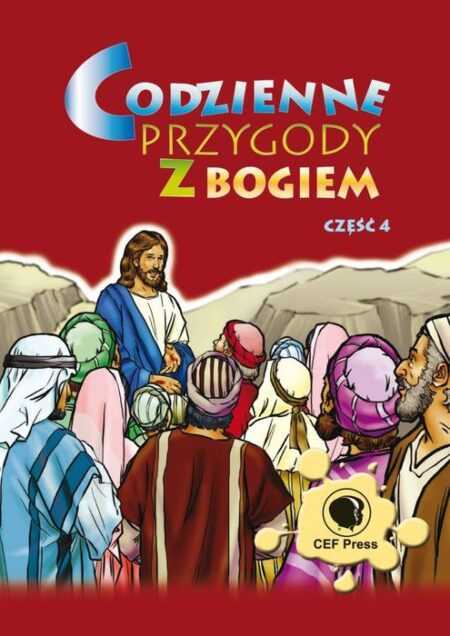 CODZIENNE PRZYGODY Z BOGIEM część 4