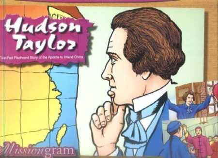 HUDSON TAYLOR - opowiadanie misyjne