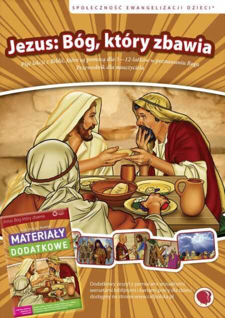 JEZUS: BÓG, KTÓRY ZBAWIA. Przewodnik dla nauczyciela