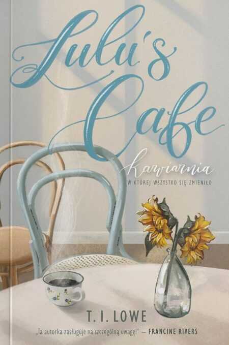 LULU'S CAFE (Tonya T.I. Lowe)
