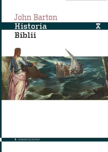 HISTORIA BIBLII  (John Barton)