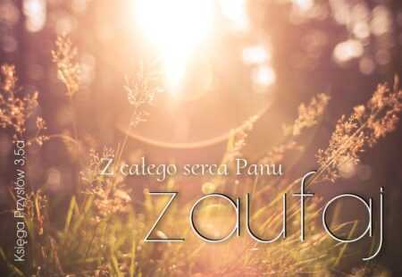 MAGNES NA LODÓWKĘ  Z całego serca Panu zaufaj