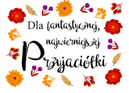 MAGNES NA LODÓWKĘ  Dla fantastycznej przyjaciółki