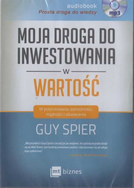 Moja droga do inwestowania w wartość (Guy Spier)  audiobook CD Mp3