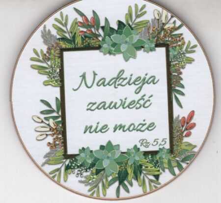 Magnes drewniany okrągły: "Nadzieja zawieść nie może"