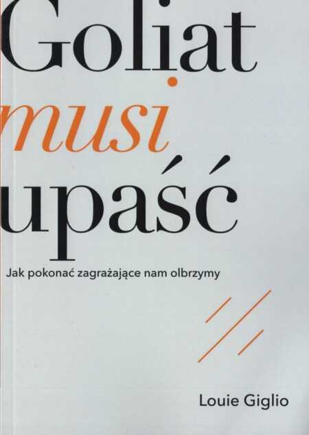 GOLIAT MUSI UPAŚĆ  (Louie Giglio)