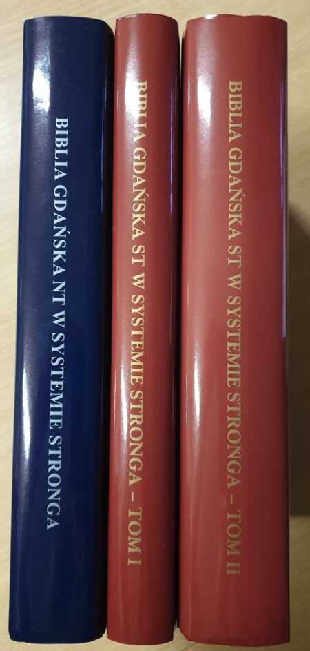 BIBLIA GDAŃSKA w systemie Stronga  STARY I NOWY TESTAMENT  3 tomy