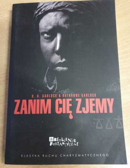 ZANIM CIĘ ZJEMY (H. B. Garlock i Ruthanne Garlock)