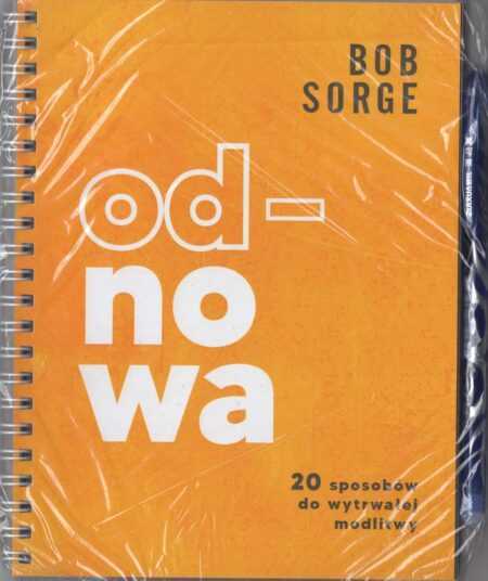 OD NOWA  (Bob Sorge)